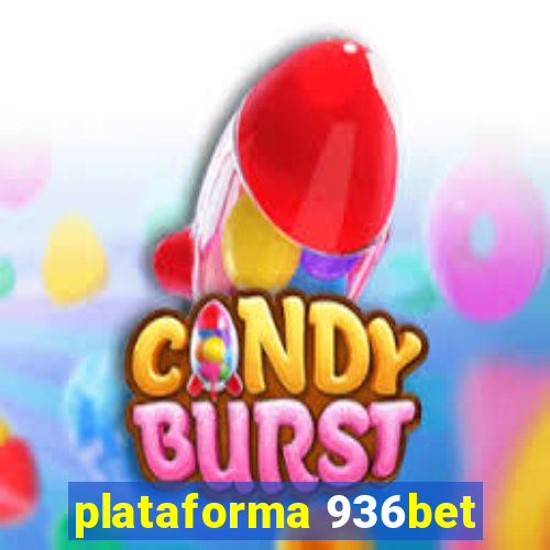 plataforma 936bet